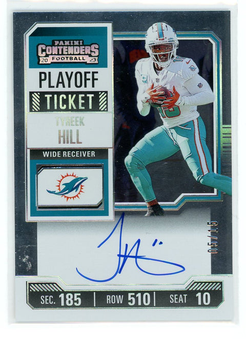 2023 Panini Contenders #CTA-THI Tyreek Hill Ticket Auto /15