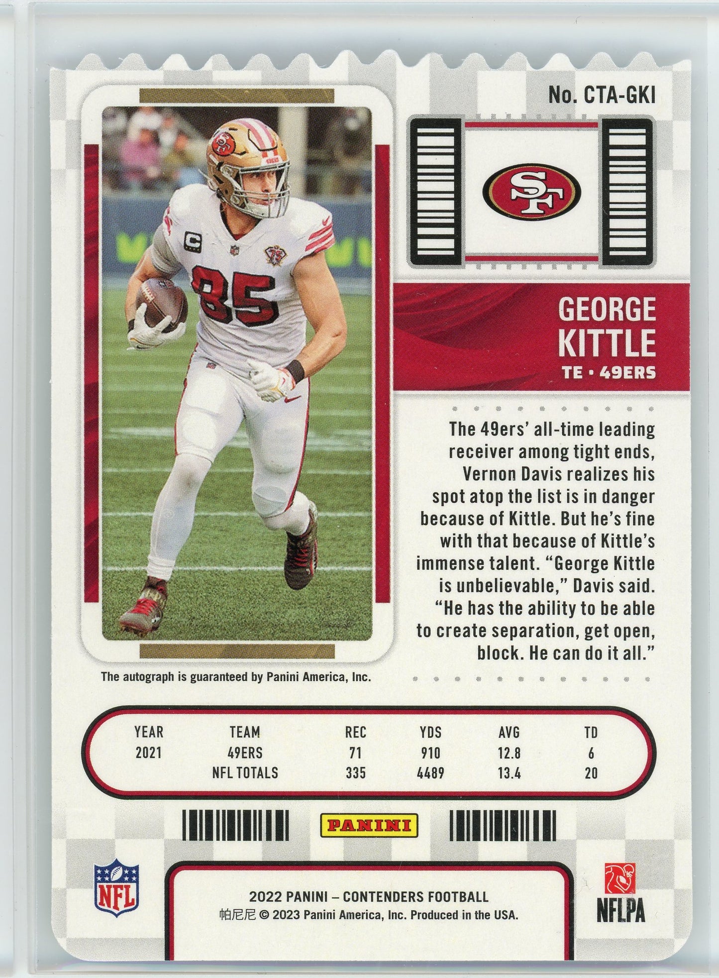 2022 Panini Contenders #CTA-GKI George Kittle Veteran Ticket Stub Auto /85