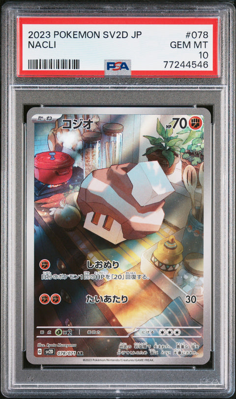 2023 Pokemon Japanese Sv2d-Clay Burst #078 Nacli Art Rare PSA 10
