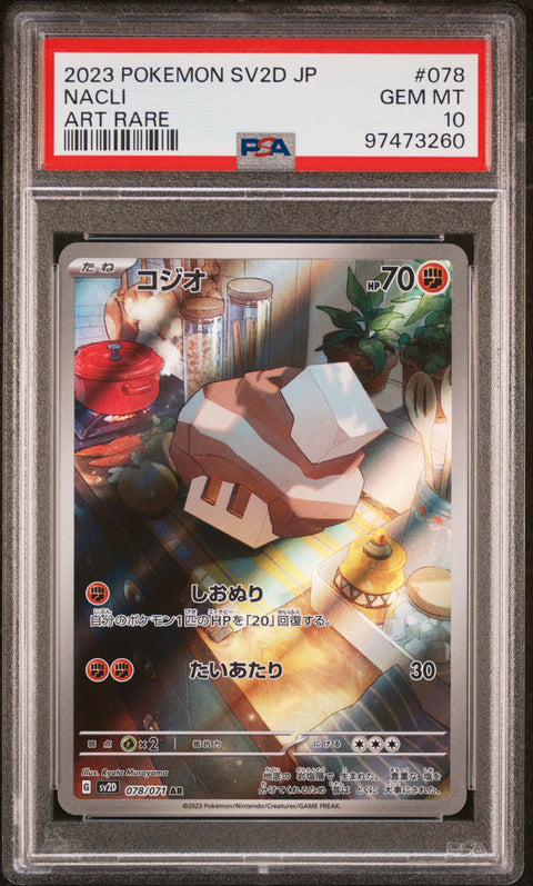 2023 Pokemon Japanese Sv2d-Clay Burst #078 Nacli Art Rare PSA 10