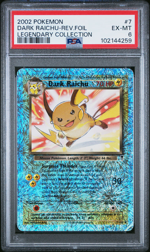 2002 Pokemon Legendary Collection Dark Raichu-Rev.Foil #7 PSA 6