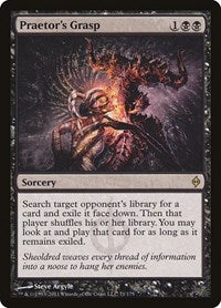 MTG New Phyrexia Praetor's Grasp