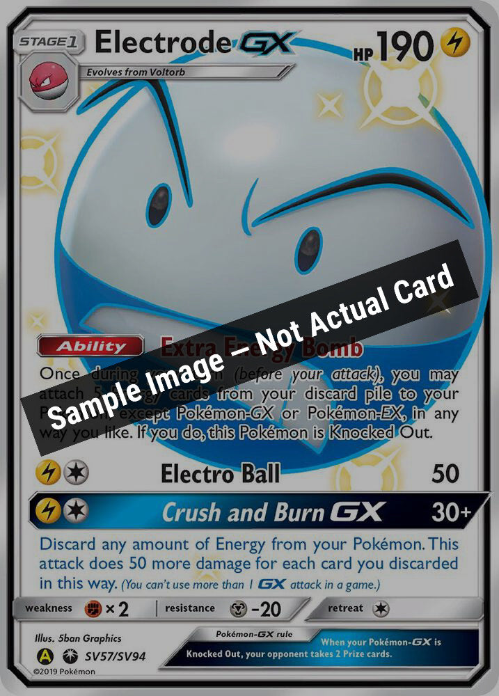 Pokemon,Hidden Fates: Shiny Vault,Electrode GX - SV57/SV94,Holofoil,Near Mint — Sample Image, Not Actual Card