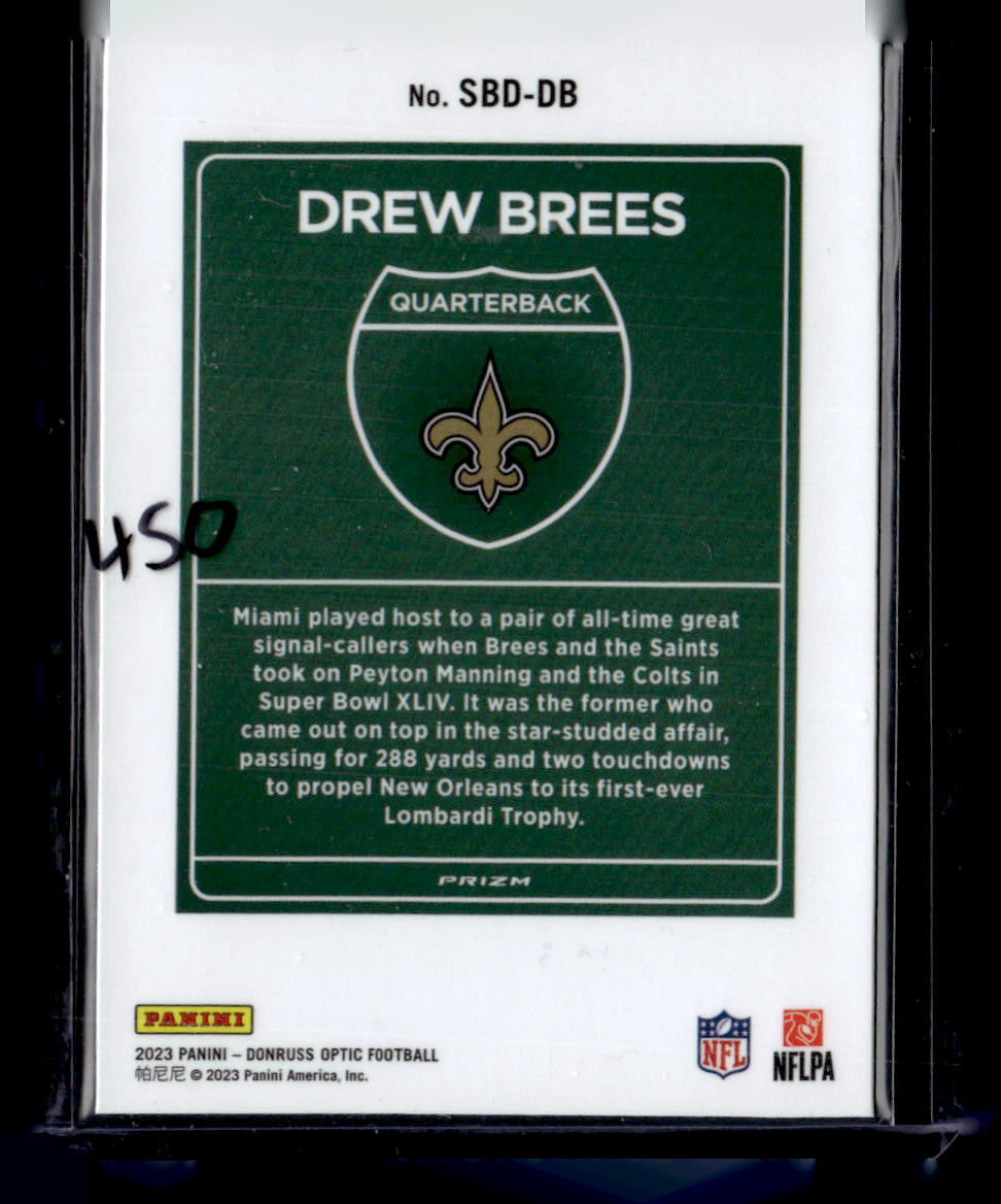 2023 Donruss #SBD-DB Drew Brees Super Bowl Downtown!