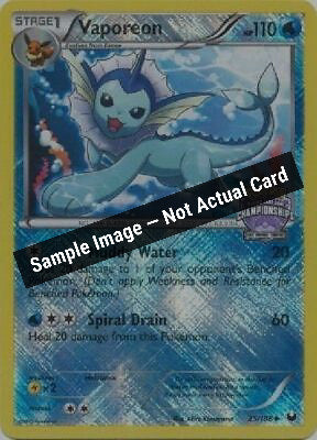 Pokemon,League & Championship Cards,Vaporeon - 25/108 (State Championships) - 025/108,Reverse Holofoil,Near Mint — Sample Image, Not Actual Card