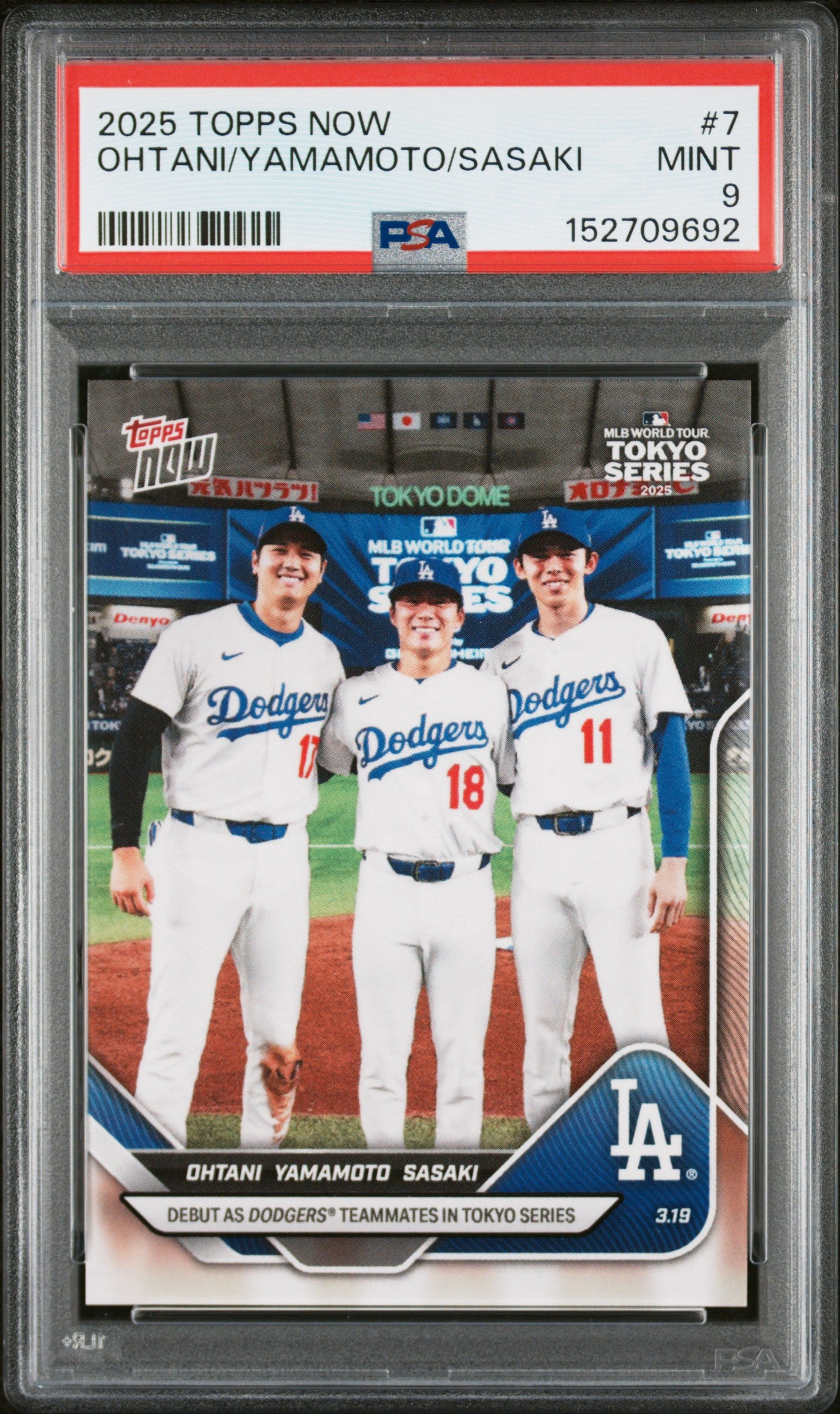 2025 TOPPS NOW OHTANI/YAMAMOTO/SASAKI #7 PSA 9