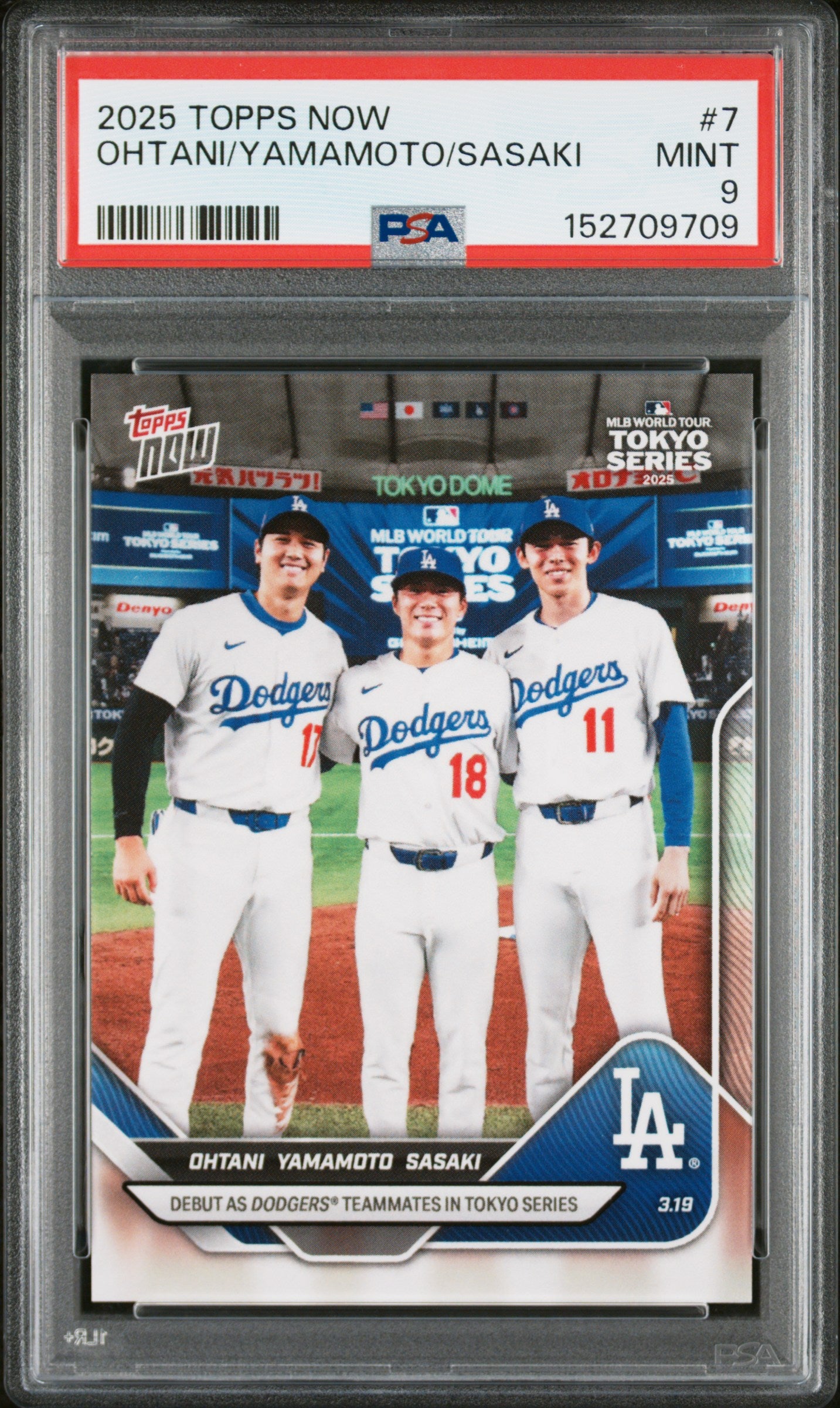 2025 TOPPS NOW OHTANI/YAMAMOTO/SASAKI #7 PSA 9