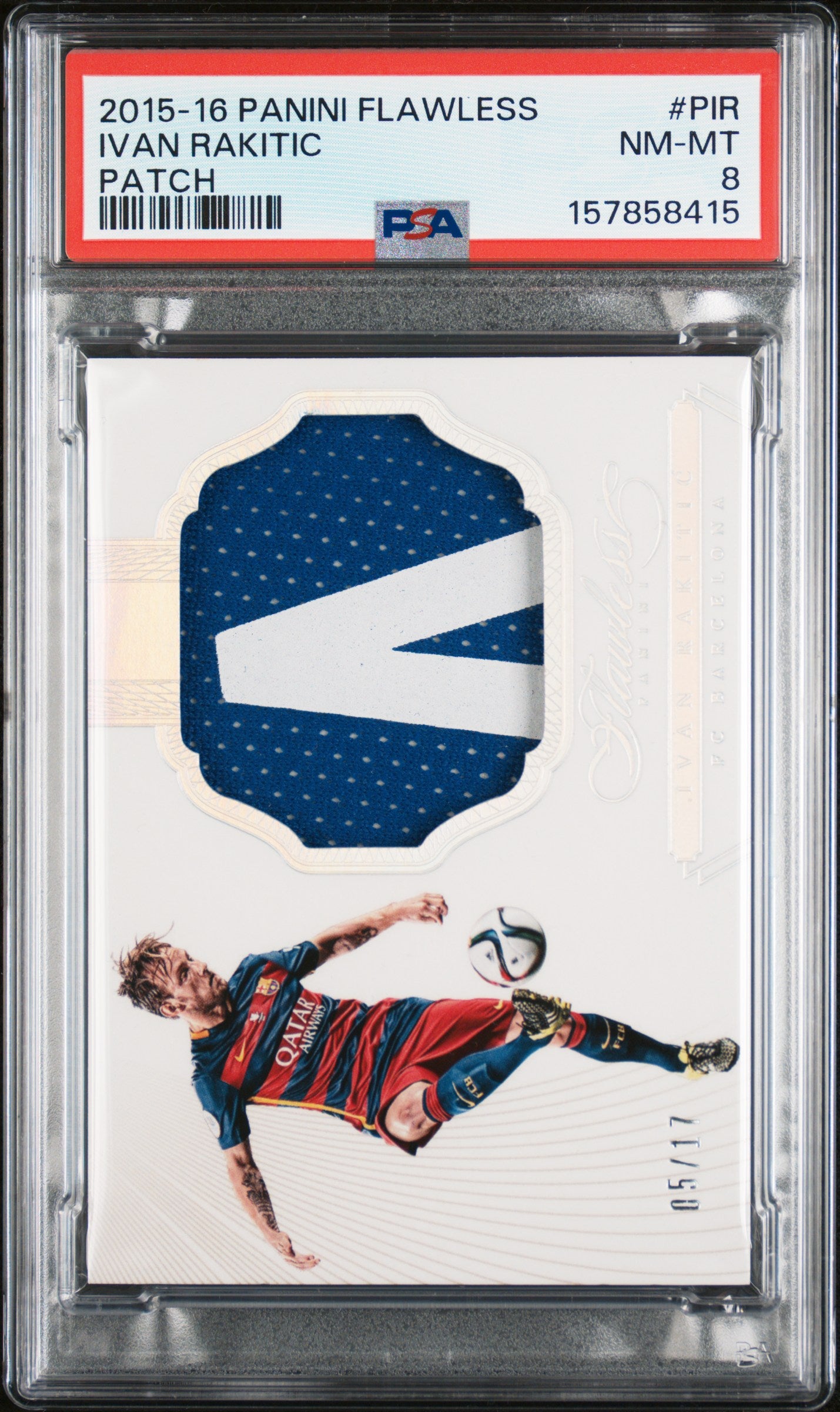2015 PANINI FLAWLESS PATCHES IVAN RAKITIC #PIR PSA 8
