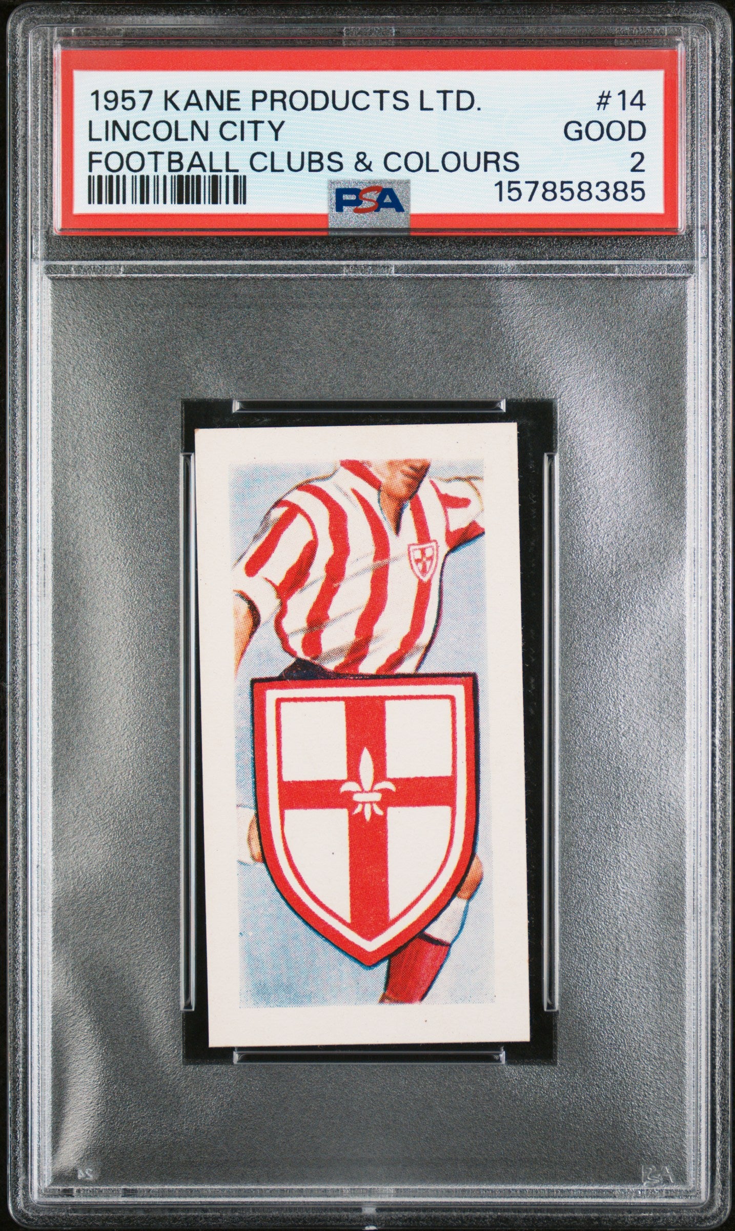 1957 KANE PRODUCTS LTD. FOOTBALL CLUBS & COLOURS LINCOLN CITY #14 FOOTBALL CLUBS & COLOURS PSA 2