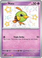 Pokemon,SV: Paldean Fates,Natu - 151/091,Holofoil,Shiny Rare,Near Mint