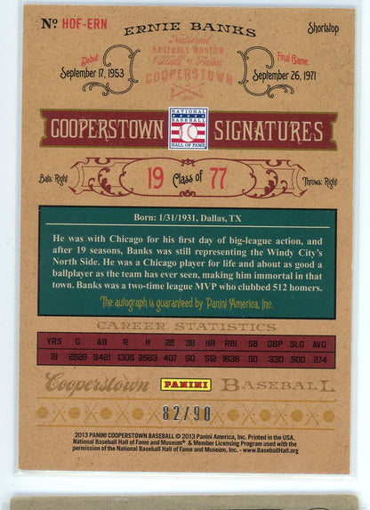2013 Panini #HOF-ERN Ernie Banks Cooperstown Signatures /90