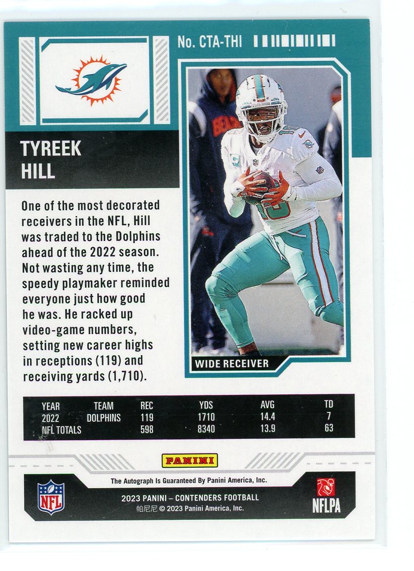 2023 Panini Contenders #CTA-THI Tyreek Hill Ticket Auto /15