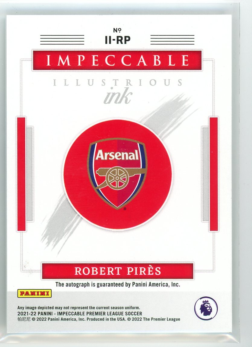 2021-22 Panini Impeccable #II-RP Robert Pires Illustrious Ink /35