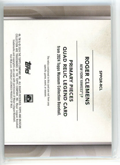 2024 Topps Museum #SPPQR-RCL Roger Clemens Legends Primary Pieces Quad Relic /99