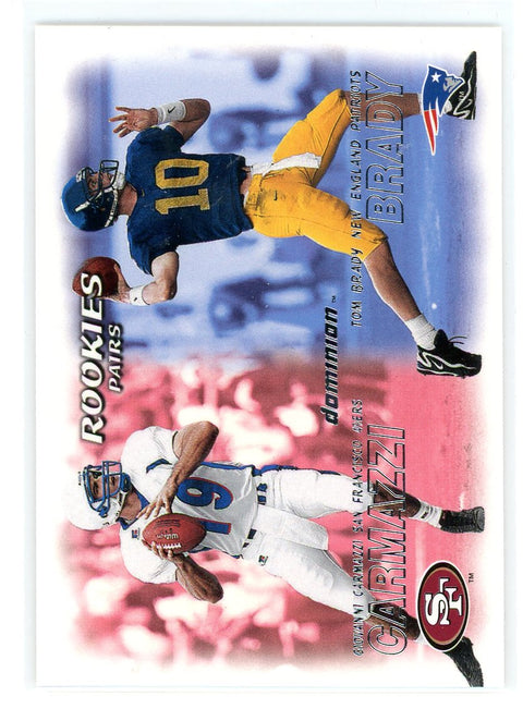 2000 SkyBox Dominion #234 Giovanni Carmazzi / Tom Brady Rookies Pairs