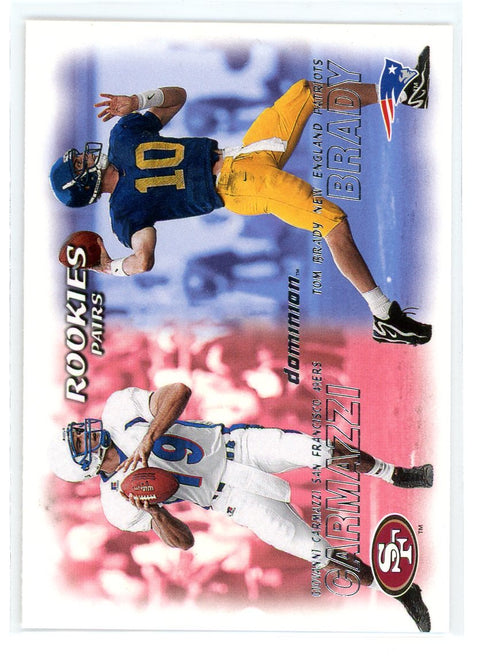 2000 SkyBox Dominion #234 Giovanni Carmazzi / Tom Brady Rookies Pairs