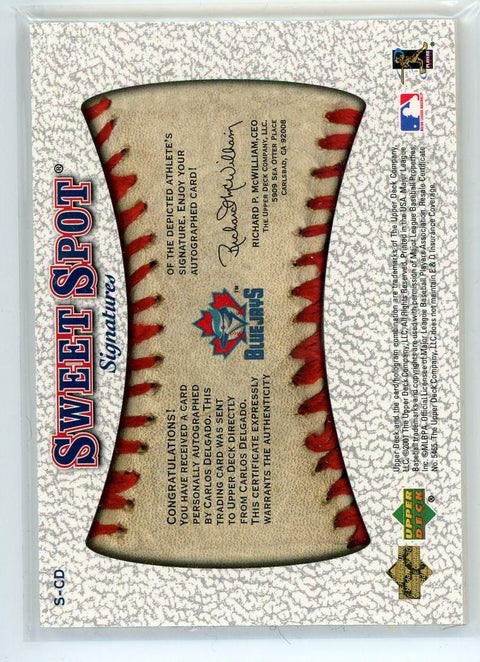 2001 Upper Deck Sweet Spot #S-CD Carlos Delgado Signatures