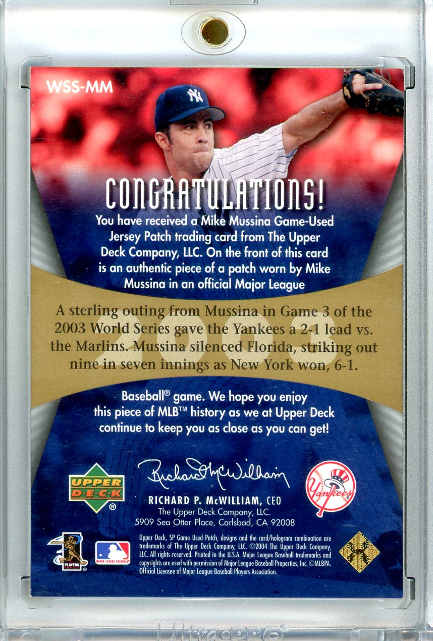 2004 Upper Deck #WS-MM Mike Mussina World Series Game Used Patch /50