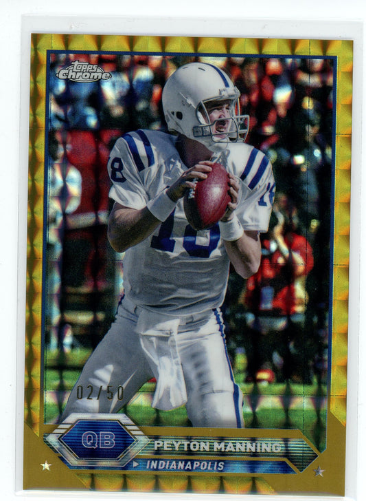 2023 Topps Composite #11 Peyton Manning Topps Chrome Geometric Gold #/50