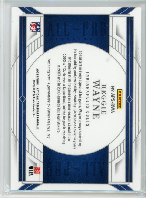 2023 Panini National Treasures #APS-RWA Reggie Wayne All Pro Signatures /99