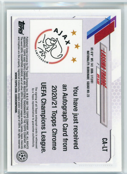 2021 Topps Chrome #CA-LT Lassina Traoré Holo Auto