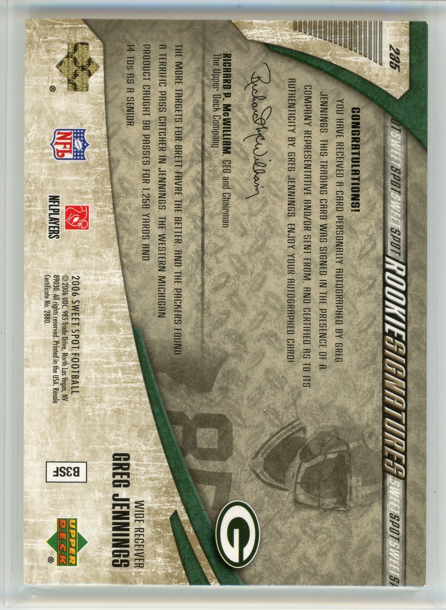 2006 Sweet Spot #185 Greg Jennings Rookie Signatures