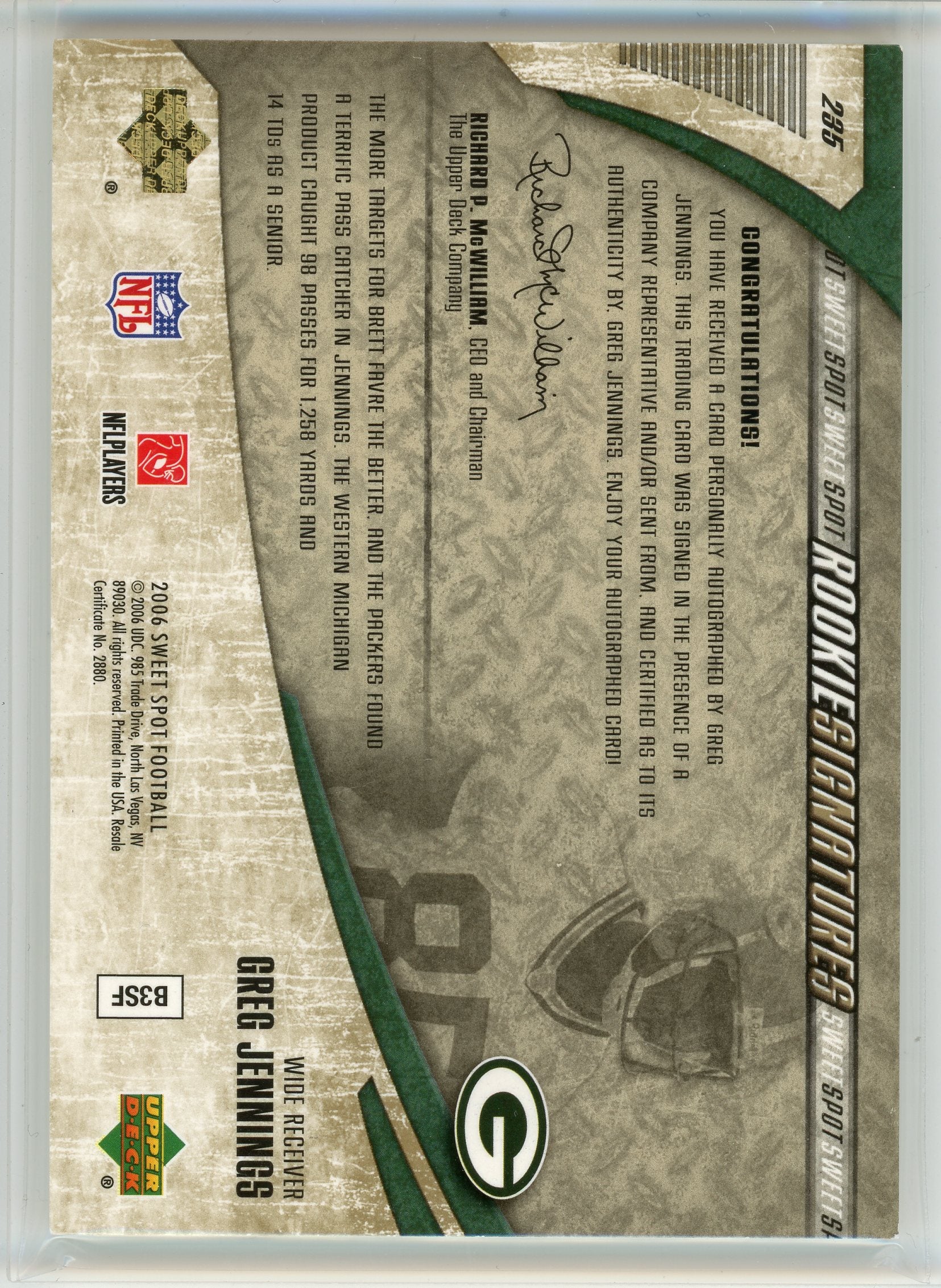 2006 Sweet Spot #185 Greg Jennings Rookie Signatures