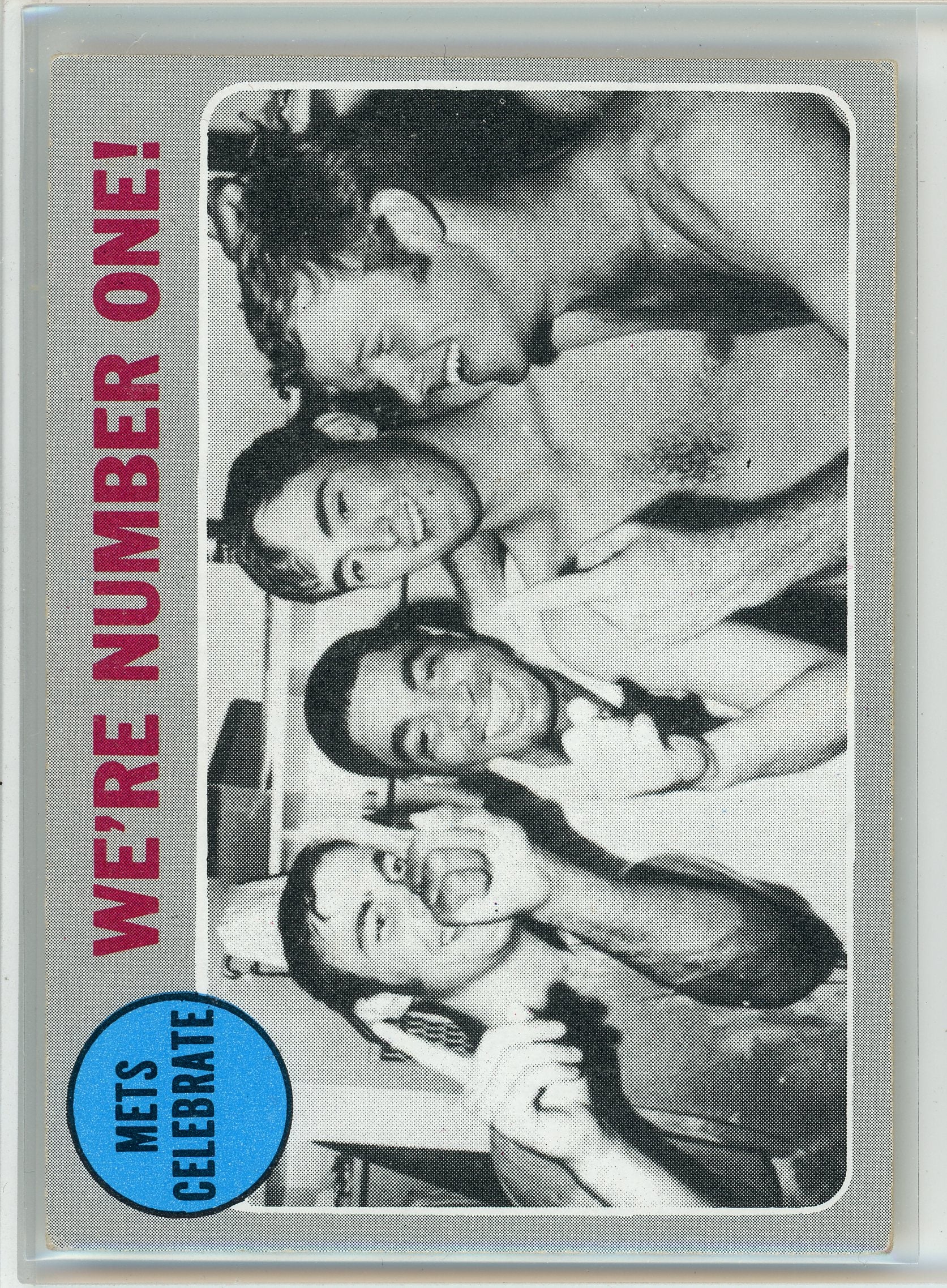 1970 Topps #198 Mets Celebrate: We're Number One!