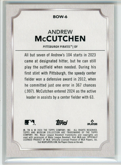 2024 Topps Museum Collection #BOW-6 Andrew McCutchen