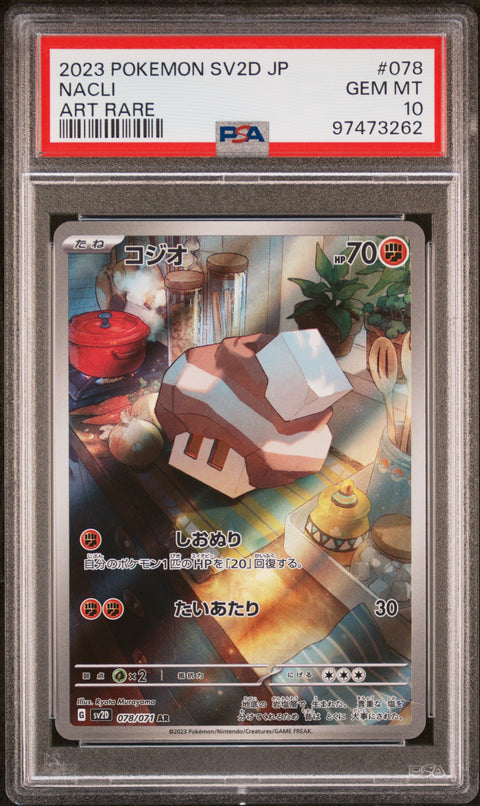 2023 Pokemon Japanese Sv2d-Clay Burst #078 Nacli Art Rare PSA 10