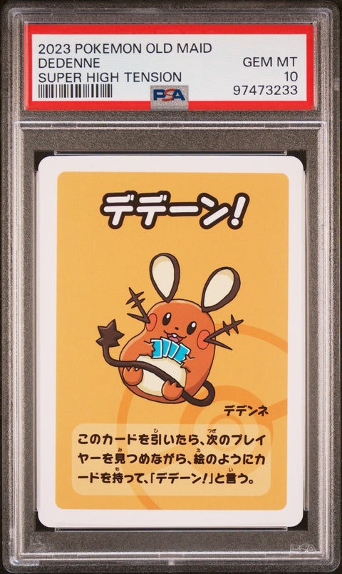 2023 Pokemon Old Maid Super High Tension Dedenne PSA 10