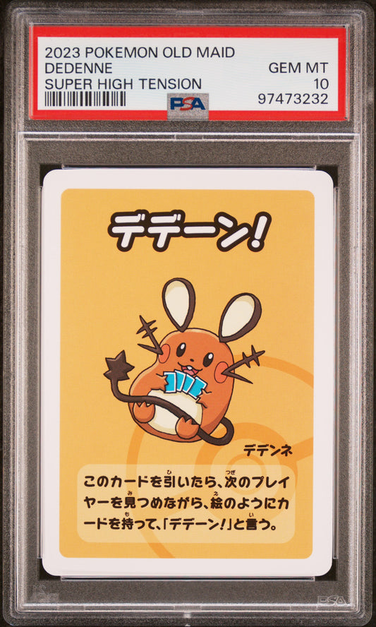 2023 Pokemon Old Maid Super High Tension Dedenne PSA 10