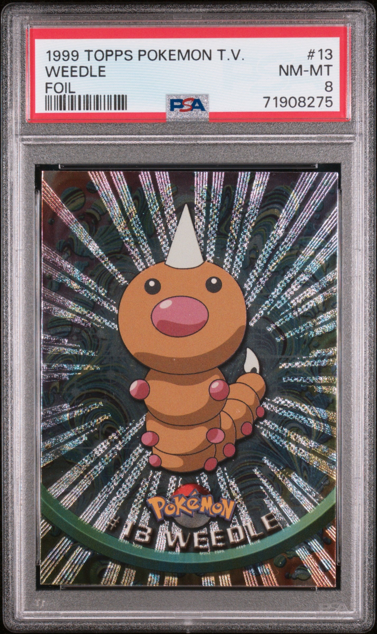 1999 Topps Pokemon Tv #13 Weedle Foil PSA 8