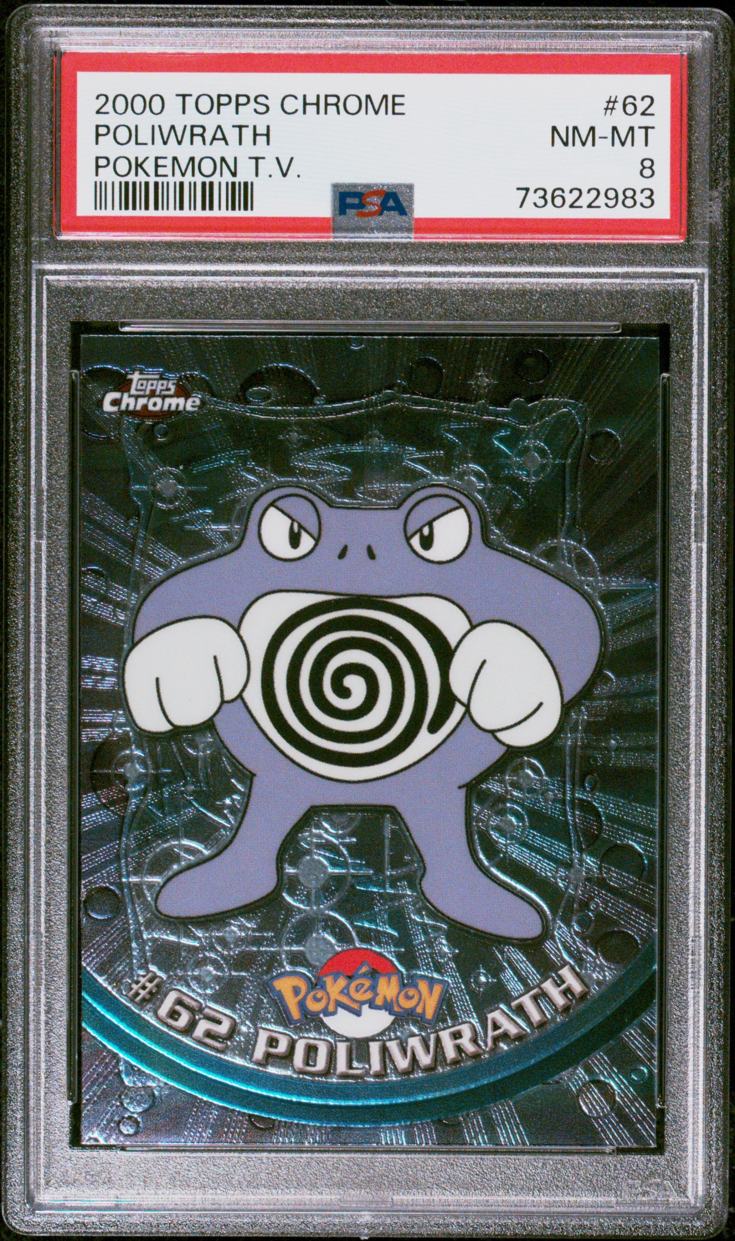 2000 Topps Chrome Pokemon T.V. #62 Poliwrath Pokemon T.V. PSA 8