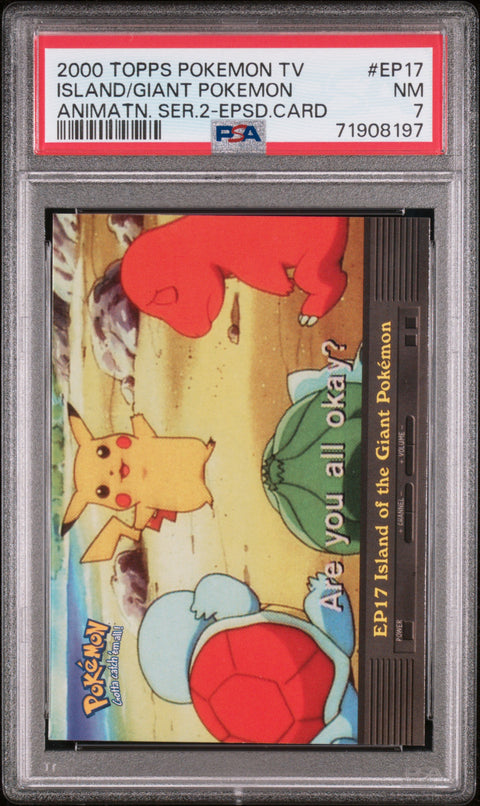 2000 Topps PKMN Tv Anim S.2 Episode Cards #EP17 Island/Giant Pokemon PSA 7