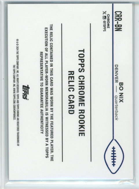 2024 Topps Chrome Bo Nix Rookie Relic