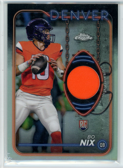 2024 Topps Chrome Bo Nix Rookie Relic