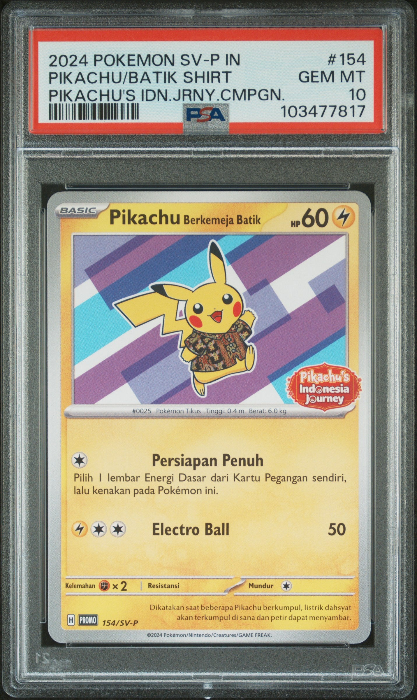 2024 Poke Indonesian #154 Pikachu/Batik Shirt Pikachu'S Idn.Jrny.Cmpgn. PSA 10