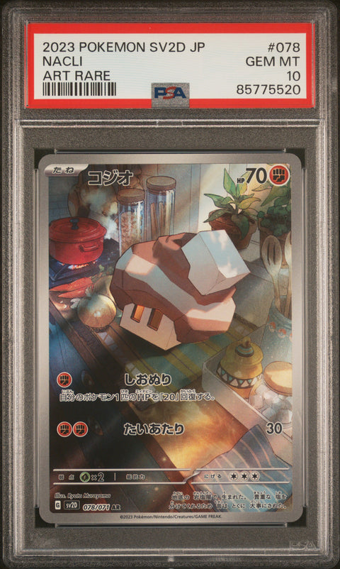 2023 Pokemon Japanese Sv2d-Clay Burst #078 Nacli Art Rare PSA 10