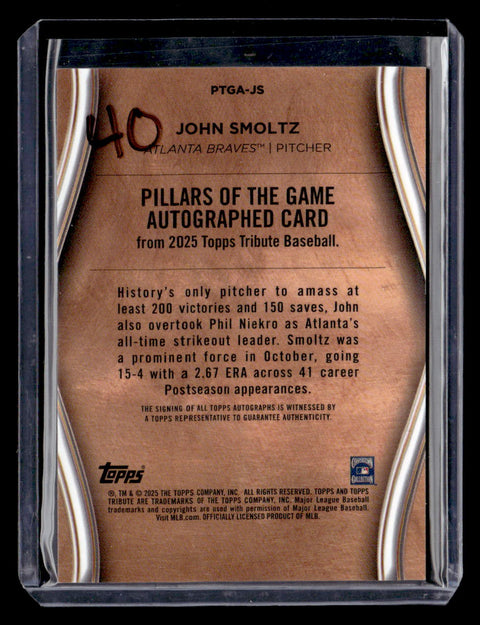 2025 Topps Tribute Pillars of The Game John Smoltz /199