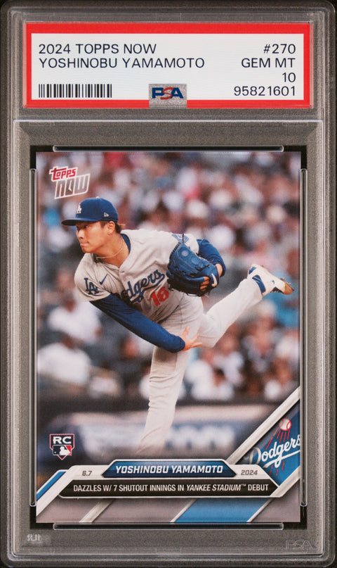 2024 Topps Now #270 Yoshinobu Yamamoto PSA 10