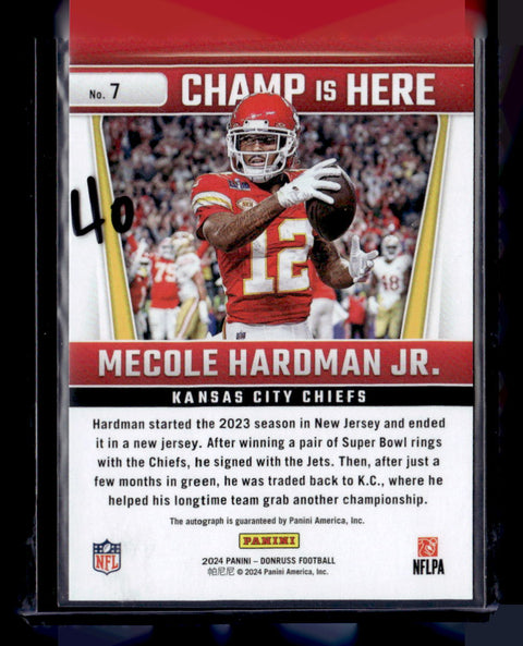 2024 Donruss #7 Mecole Hardman Jr. Champ Is Here Autograph /299