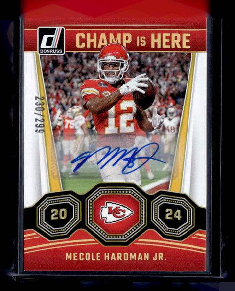 2024 Donruss #7 Mecole Hardman Jr. Champ Is Here Autograph /299