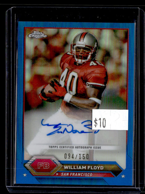 2024 Topps Chrome William Floyd Blue Auto /150