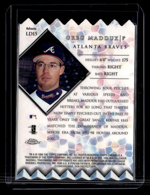 1999 Topps Chrome #LD15 Greg Maddux Lords of the Diamond Refractors