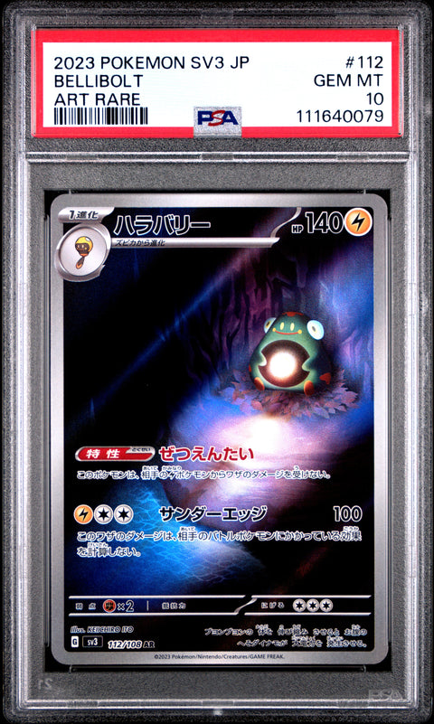 2023 Pokemon Japanese Sv3-Ruler Of The Black Flame #112 Bellibolt PSA 10