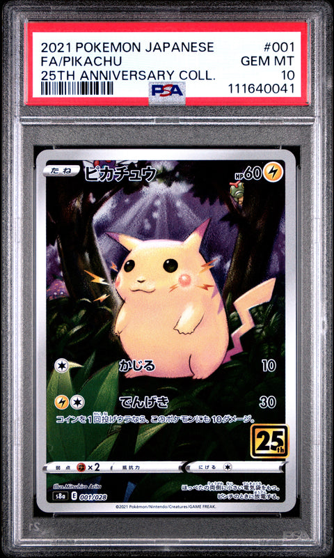 2021 Pokemon Japanese 25th Anniversary Collection #001 Fa/Pikachu PSA 10