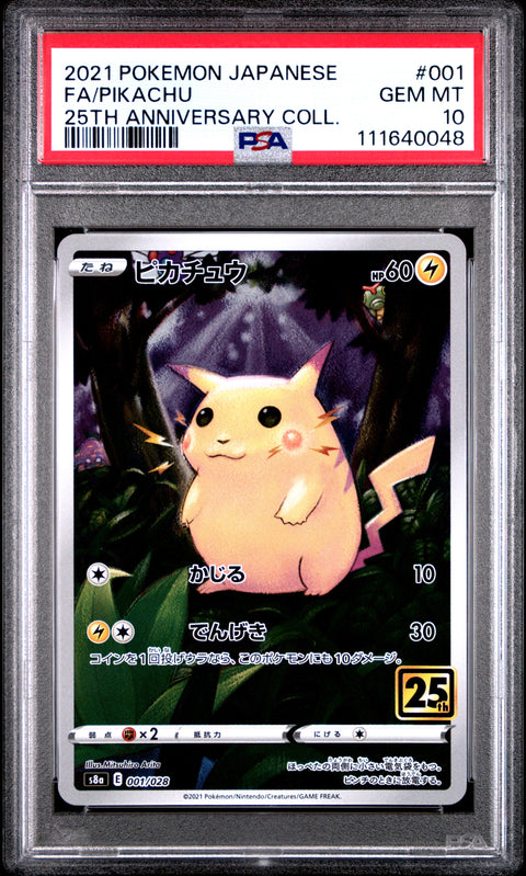 2021 Pokemon Japanese 25th Anniversary Collection #001 Fa/Pikachu PSA 10