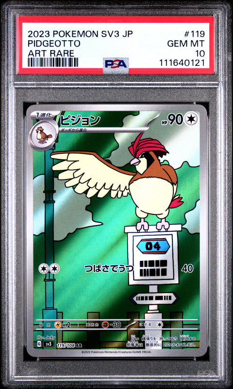2023 Pokemon Japanese Sv3-Ruler Of The Black Flame #119 Pidgeotto PSA 10