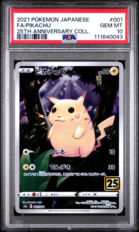 2021 Pokemon Japanese 25th Anniversary Collection #001 Fa/Pikachu PSA 10